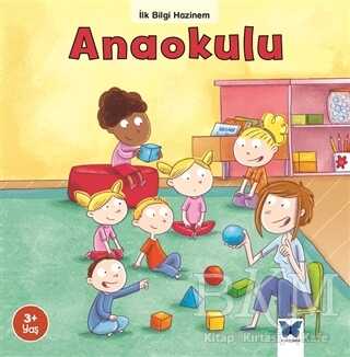 Anaokulu - İlk Bilgi Hazinem - Mavi Kelebek Yayınları