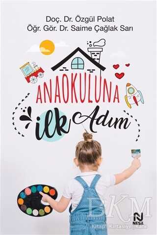 Anaokuluna İlk Adım - Nesil Yayınları