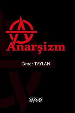Anarşizm - Astana Yayınları