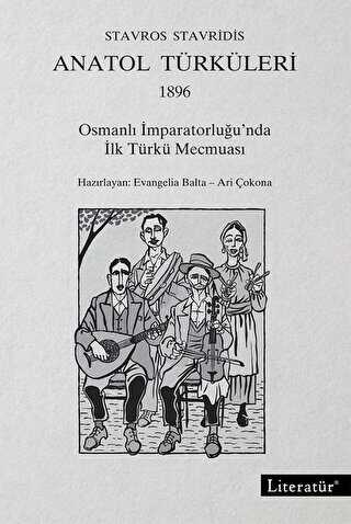 Anatol Türküleri 1896 - Literatür Yayıncılık