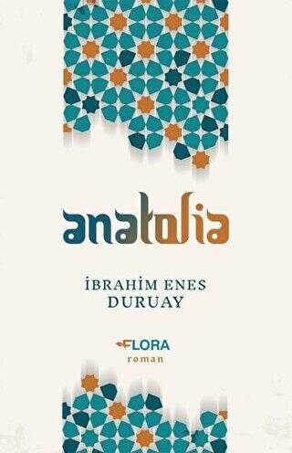 Anatolia - Flora Kitap