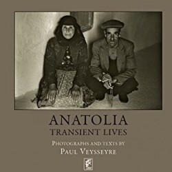 Anatolia - Transient Lives - Editions Djahannama