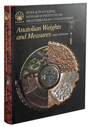Anatolian Weights and Measures - Suna ve İnan Kıraç Vakfı