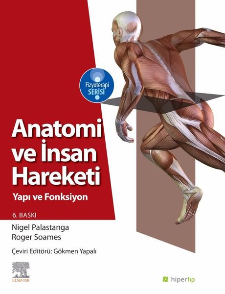 Anatomi ve İnsan Hareketi - Hiper Tıp