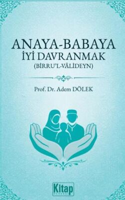 Anaya Babaya İyi Davranmak - 1