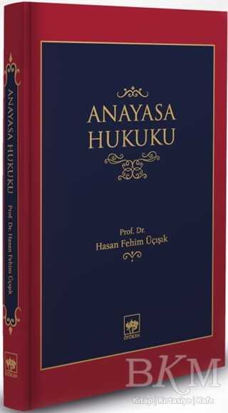 Anayasa Hukuku - Ötüken Neşriyat
