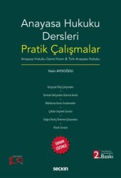 Anayasa Hukuku Dersleri Pratik Çalışmalar - Seçkin Yayıncılık