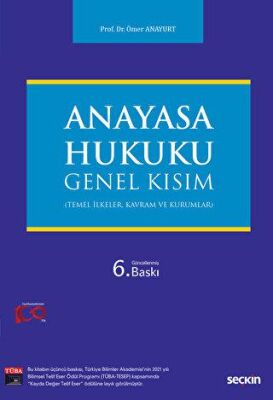 Anayasa Hukuku: Genel Kısım - 1