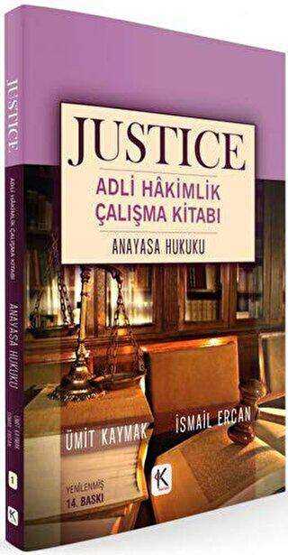 Anayasa Hukuku - Justice Adli Hakimlik Çalışma Kitabı