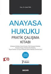 Anayasa Hukuku Pratik Çalışma Kitabı - Seçkin Yayıncılık