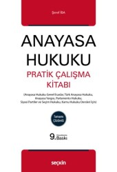 Anayasa Hukuku Pratik Çalışma Kitabı - Seçkin Yayıncılık