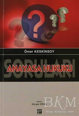 Anayasa Hukuku Soruları - Gazi Kitabevi