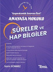 Anayasa Hukuku Süreler ve Hap Bilgiler - Kaymakamlık Sınavına Özel - Temsil Kitap