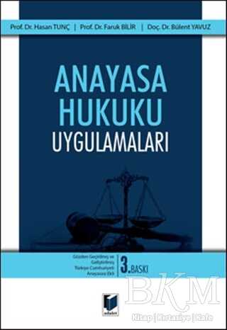 Anayasa Hukuku Uygulamaları - Adalet Yayınevi