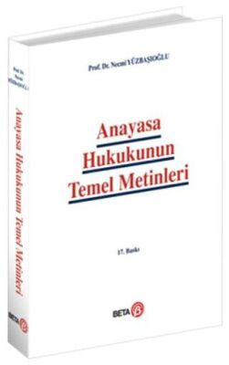 Anayasa Hukukunun Temel Metinleri - 1