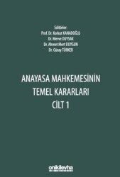 Anayasa Mahkemesinin Temel Kararları Cilt 1 - On İki Levha Yayınları