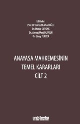 Anayasa Mahkemesinin Temel Kararları Cilt 2 - On İki Levha Yayınları