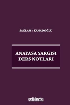 Anayasa Yargısı Ders Notları - 1