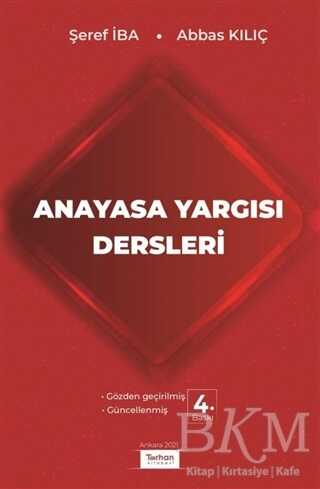 Anayasa Yargısı Dersleri - Bkmkitap