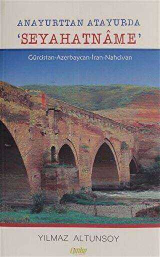 Anayurttan Atayurda Seyahatname - Çimke Yayınevi