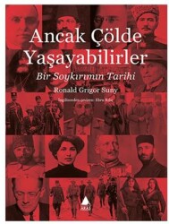 Ancak Çölde Yaşayabilirler - Aras Yayıncılık