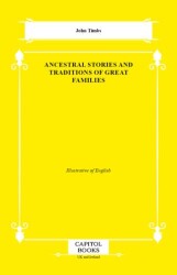 Ancestral Stories and Traditions of Great Families - Capitol Books