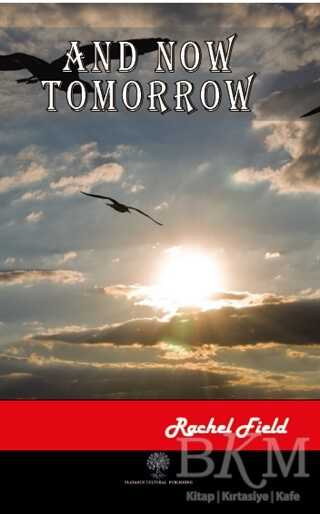 And Now Tomorrow - Platanus Publishing