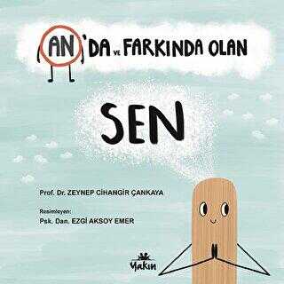 An’da ve Farkında Olan Sen - Yakın Kitabevi