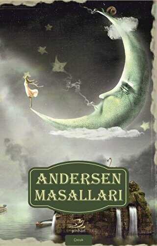 Andersen Masalları Cilt: 3 - Pinhan Yayıncılık
