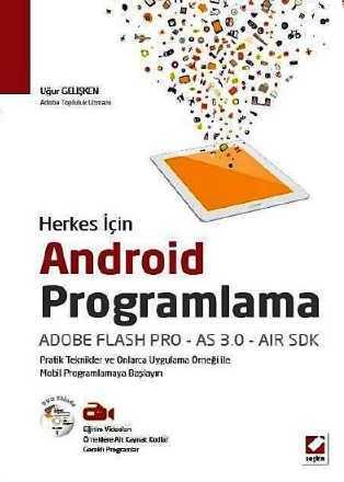 Android Programlama: Adobe Flash Pro – AS 3.0 AIR SDK