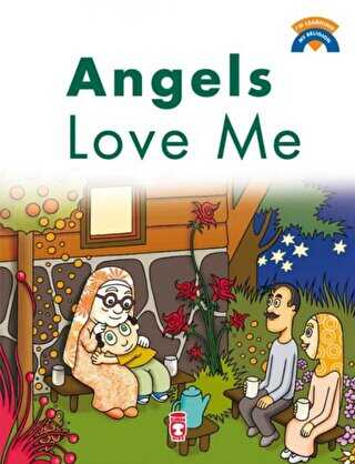 Angels Love Me - Melekler Beni Seviyor İngilizce