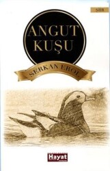 Angut Kuşu - Hayat Özlem Kayalı Yayınları