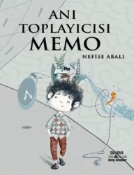 Anı Toplayıcısı Memo - Smirna Yayınları