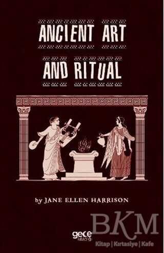 Anicient Art And Ritual - Gece Kitaplığı