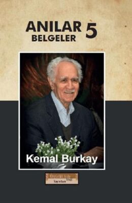 Anılar - Belgeler Cilt 5 - 1