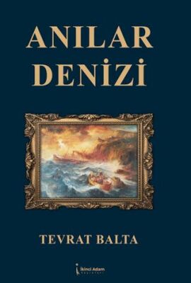 Anılar Denizi - 1