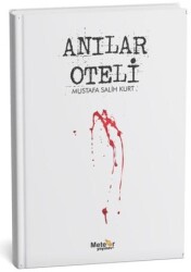 Anılar Oteli - Meteor Yayınevi