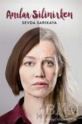 Anılar Silinirken - Denizler Kitabevi