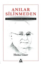 Anılar Silinmeden - Sonçağ Yayınları