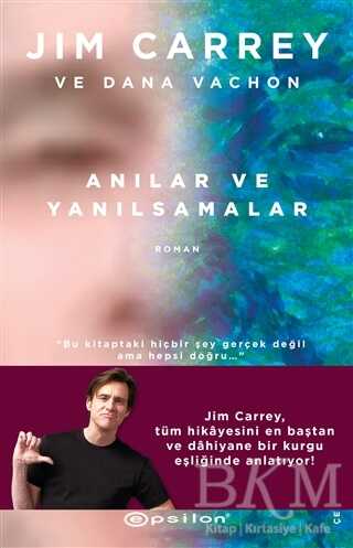 Anılar ve Yanılsamalar - Epsilon Yayınevi