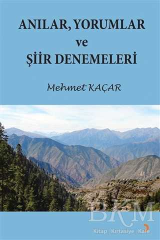 Anılar Yorumlar ve Şiir Denemeleri - Cinius Yayınları