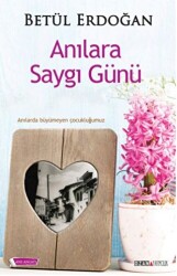 Anılara Saygı Günü - Ozan Yayıncılık