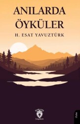 Anılarda Öyküler - Dorlion Yayınları