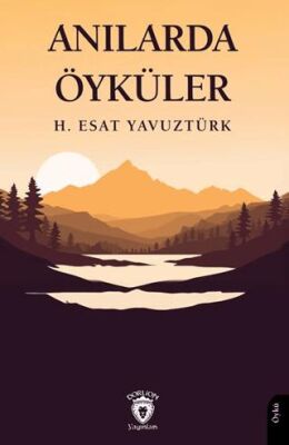 Anılarda Öyküler - 1