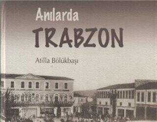 Anılarda Trabzon 2 Cilt Takım