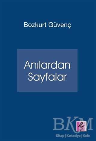 Anılardan Sayfalar - Efil Yayınevi