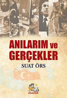 Anılarım ve Gerçekler - 1