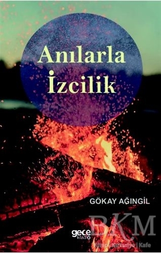 Anılarla İzcilik - Gece Kitaplığı