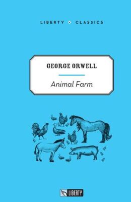 Animal Farm Liberty C. - 1