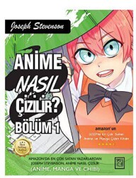 Anime Nasıl Çizilir? Bölüm - 1 - Athica Yayınları